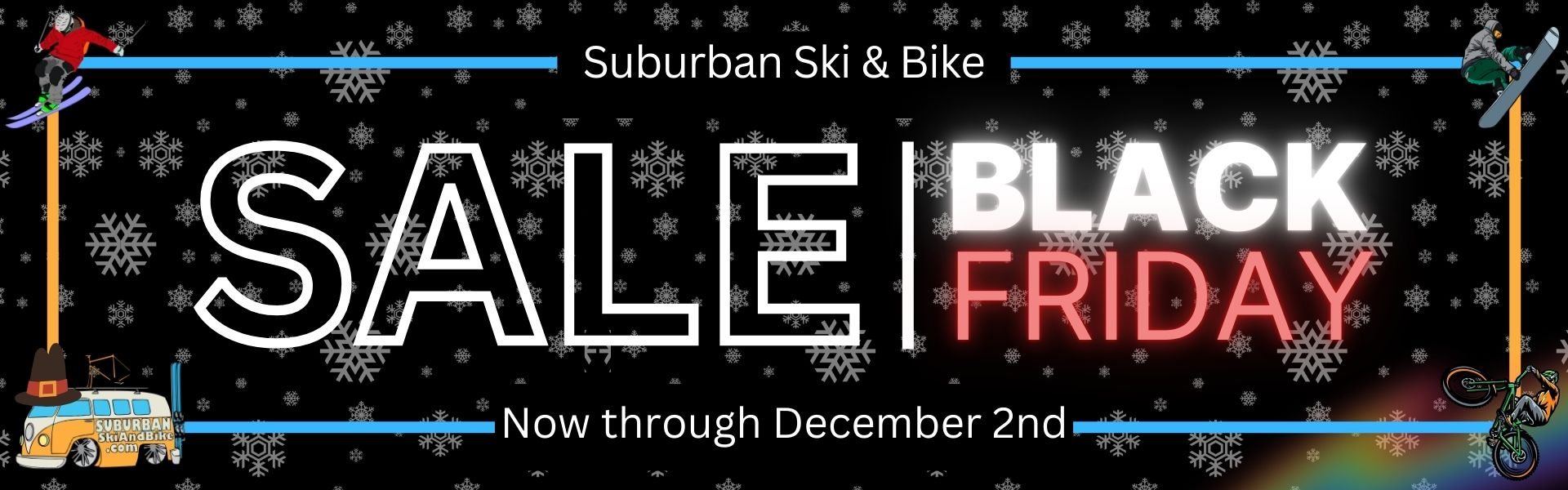 Black Friday Sale at Suburban Ski and Bike - Ends December 2nd