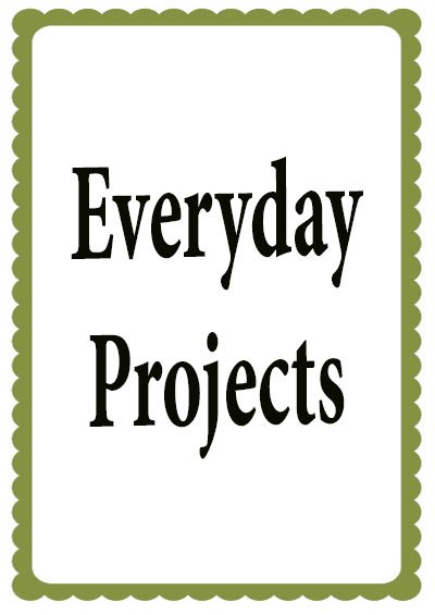 Everyday Projects