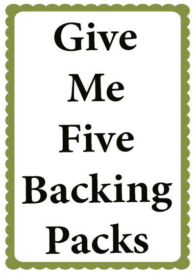 Give Me Five Backing Packs