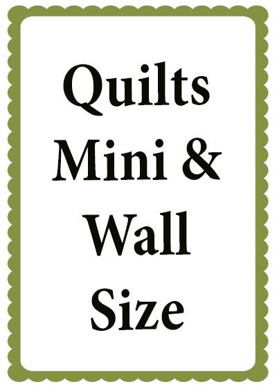 Quilts, Mini-Wall