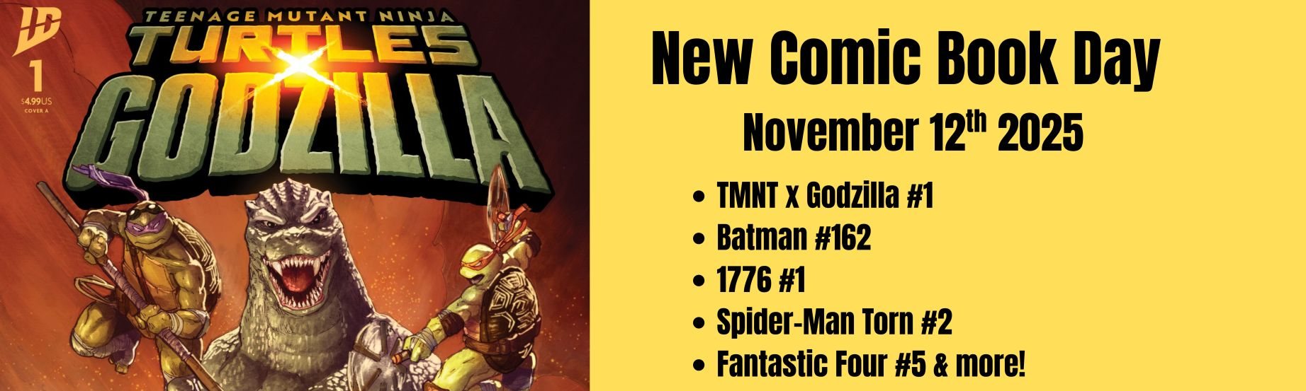 TMNT x Godzilla #1 and other NEW COMIC BOOKS available at Forbidden Planet NYC