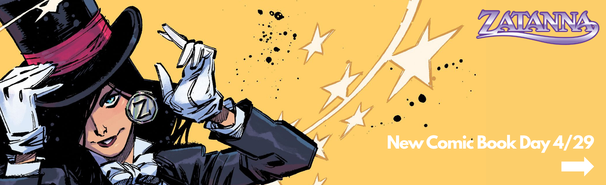 New Comic Book Day April 28th 2026 - Zatanna #1 and more!
