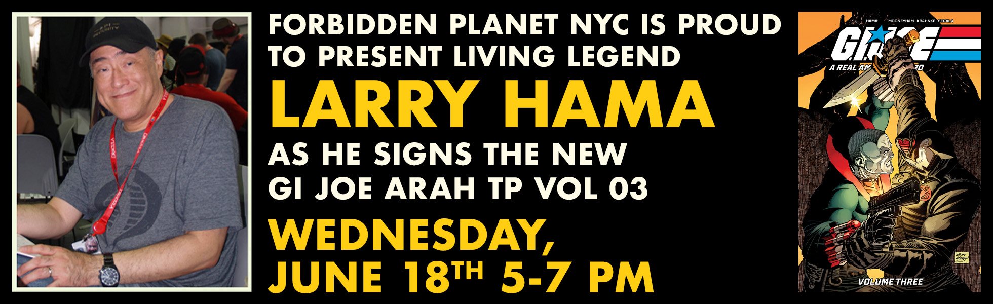 Larry Hama returns to Forbidden Planet NYC