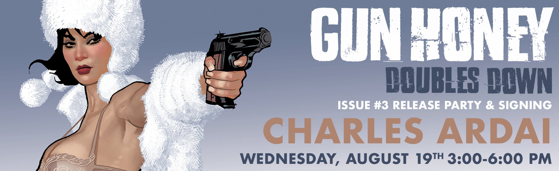 Wednesday, August 19th, from 3–6 PM CHARLES ARDAI visits FPNYC to sign copies of Gun Honey!