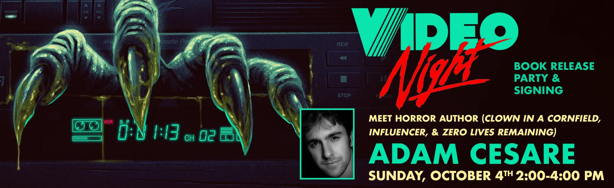 Meet author Adam Cesare as he signs copies of Video Night at Forbidden Planet NYC